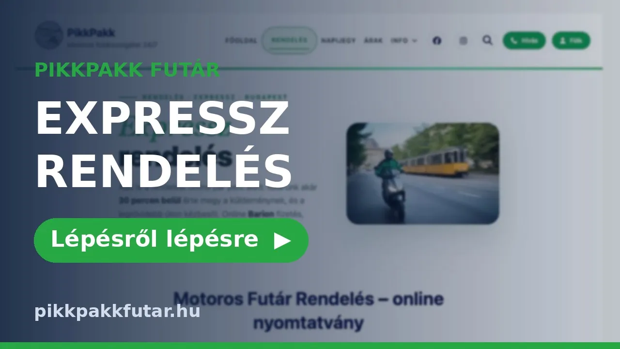 Expressz futár rendelés lépésről lépésre – videó útmutató